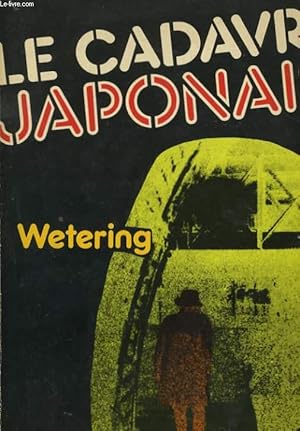 Image du vendeur pour LE CADAVRE JAPONAIS mis en vente par Le-Livre