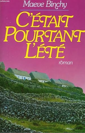 Image du vendeur pour C'ETAIT POURTANT L'ETE mis en vente par Le-Livre