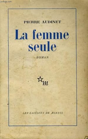 Bild des Verkufers fr LA FEMME SEULE zum Verkauf von Le-Livre