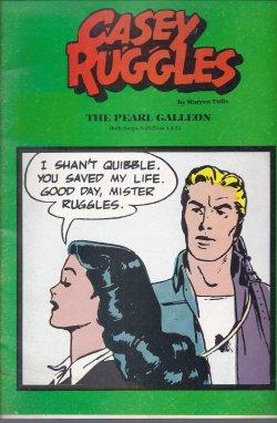 Seller image for CASEY RUGGLES; The Pearl Galleon; Daily Strips 5/25/53 - 1/2/54 for sale by Books from the Crypt