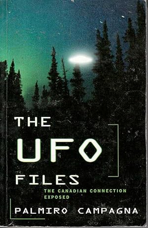 Bild des Verkufers fr The UFO Files The Canadian Connection Exposed zum Verkauf von Riverwash Books (IOBA)