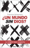 Bild des Verkufers fr Un mundo sin Dios?: La religin bajo sospecha zum Verkauf von AG Library