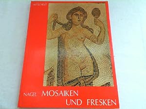 Immagine del venditore per Mosaiken Und Fresken (Alte Kunst Der Menschheit) venduto da Versandantiquariat Christian Back