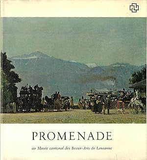 Image du vendeur pour PROMENADE au Muse cantonal des Beaux-Arts de Lausanne mis en vente par ART...on paper - 20th Century Art Books