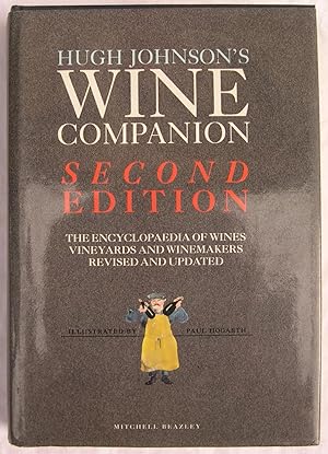 Hugh Johnson's Wine Companion: Second Edition - The Encyclopedia of Wines, Vinyards and Winemaker...