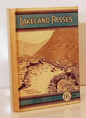 Lakeland Passes Including some charming Walks through the District.