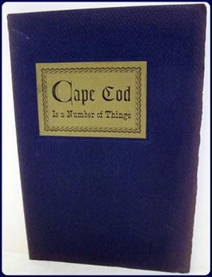 Immagine del venditore per CAPE COD IS A NUMBER OF THINGS. venduto da Parnassus Book Service, Inc