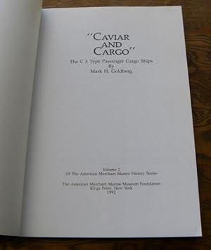 Immagine del venditore per Caviar & Cargo: The C3 Passenger Ships venduto da Parnassus Book Service, Inc