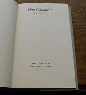 Seller image for HAIL COLUMBIA! The Rise and Fall of a Schooner. for sale by Parnassus Book Service, Inc