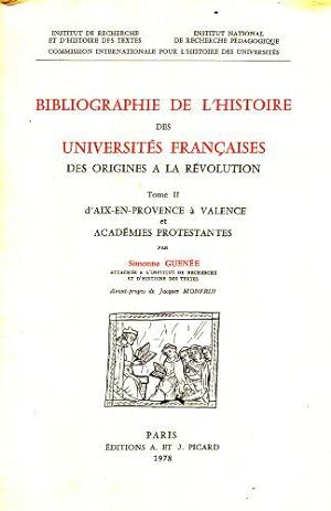 Seller image for Bibliographie de l'histoire des universits franaises des origines  la rvolution, tome 2 for sale by JLG_livres anciens et modernes