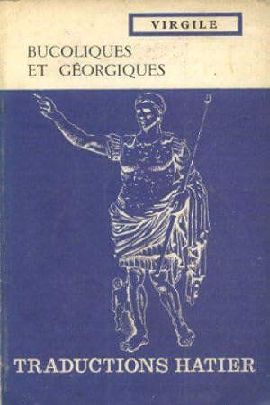 Image du vendeur pour Bucoliques et Gorgiques mis en vente par JLG_livres anciens et modernes