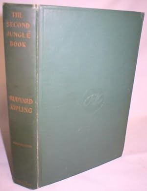 The Works of Rudyard Kipling; The Second Jungle Book