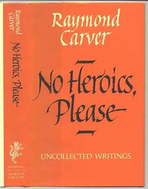 Seller image for No Heroics, Please: Uncollected Writings. for sale by Larsen Books