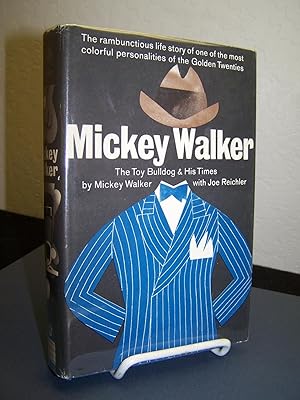 Image du vendeur pour Mickey Walker; The Toy Bulldog & His Times. mis en vente par Zephyr Books