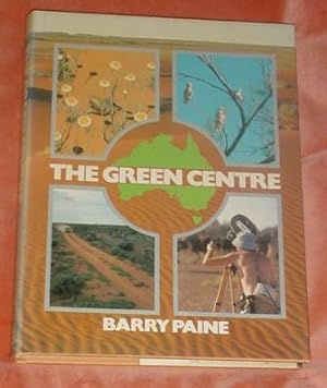 Seller image for The Green Centre for sale by Makovski Books
