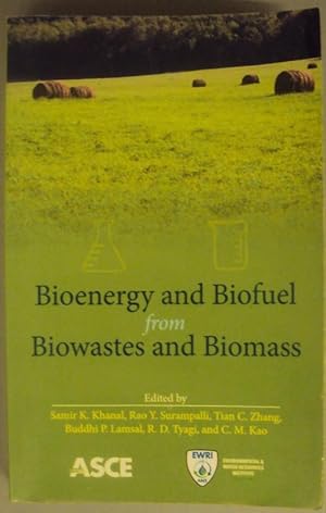 Imagen del vendedor de Bioenergy and Biofuel from Biowastes and Biomass. With illustrations and tables a la venta por Der Buchfreund