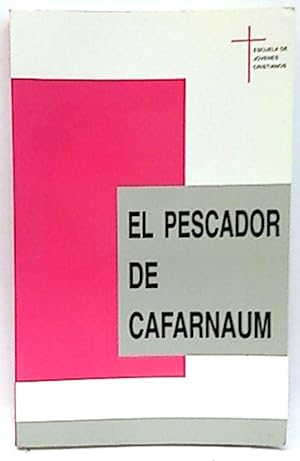 Imagen del vendedor de El Pescador De Cafarnam a la venta por SalvaLibros