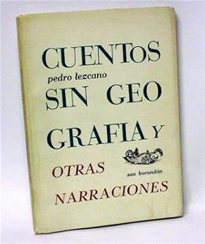 CUENTOS SIN GEOGRAFIA Y OTRAS NARRACIONES