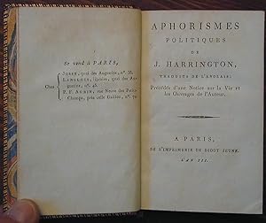 Aphorismes politiques - (précédés d'une notice sur la vie et les ouvrages de l'auteur)