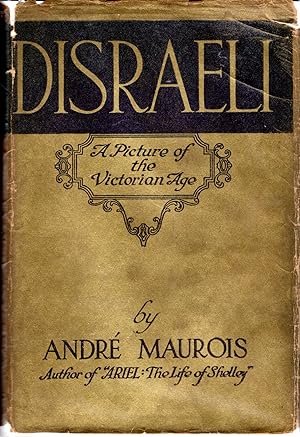 Imagen del vendedor de Disraeli: A Picture of the Victorian Age a la venta por Dorley House Books, Inc.