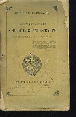 Seller image for HISTOIRE POPULAIRE illustre de l'Abbaye de Maison-Dieu, Notre Dame de la Trappe. for sale by Le-Livre