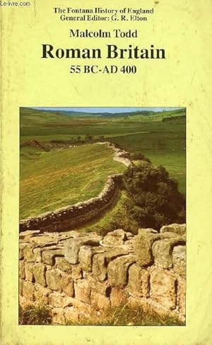 Seller image for ROMAN BRITAIN, 55 B.C. - A.D. 400 for sale by Le-Livre