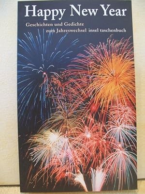 Happy new year : Geschichten und Gedichte zum Jahreswechsel ausgew. von Gesine Dammel