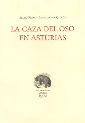 Imagen del vendedor de CAZA DEL OSO EN ASTURIAS, LA a la venta por CAZAYLIBROS.COM