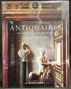 Antiquaires: The Finest Antique Dealers in Paris