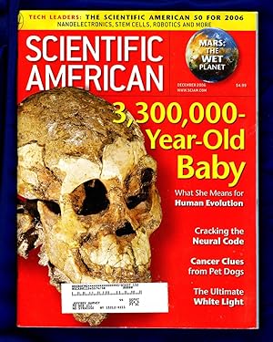 Imagen del vendedor de Scientific American / December, 2006. The Scientific American 50; The Red Planet's Watery Past; Seeking the Neural Code; Lucy's Baby; The Ultimate White Light; Cancer Clues from Pet Dogs; Weighty Matters; Set Theory a la venta por Singularity Rare & Fine