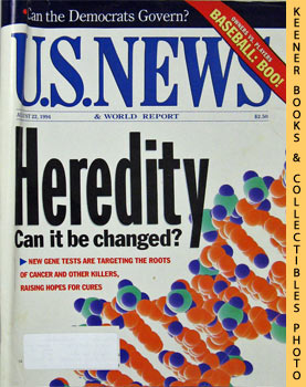 U. S. News & World Report Magazine - August 22, 1994 : Heredity - Can It Be Changed?