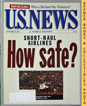 U. S. News & World Report Magazine - November 14, 1994 : Short - Haul Airlines - How Safe?