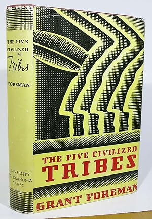 The FIVE CIVILIZED TRIBES