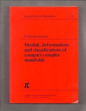 Image du vendeur pour Moduli, deformations, and classifications of compact complex manifolds mis en vente par Carothers and Carothers