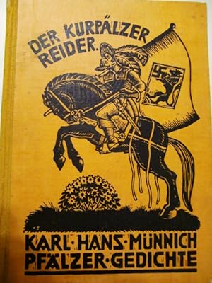 Der Kurpälzer Reider : Pfälzer Gedichte. (Der Kurpfälzer Reiter) Bilder nach Holzschn. von Karl S...