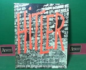 Seller image for Hitler - Aufstieg und Untergang des Dritten Reiches - Ein Dokument in Bildern von Robert Neumann - Unter Mitarbeit von Helga Koppel. for sale by Antiquariat Deinbacher