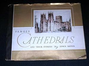 Image du vendeur pour Famous Cathedrals and Their Stories mis en vente par Lotzabooks