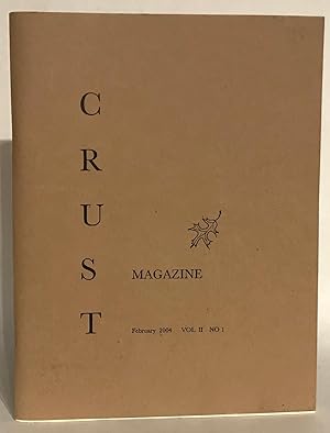 Crust. Magazine. Vol. II, No. 1, February 2004.