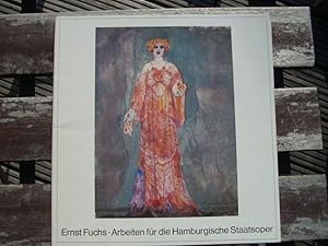 Ernst Fuchs. Arbeiten für die Hamburgische Staatsoper. [Interversa mit der 72. Ausstellung im B A...