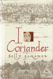 Seller image for I, Coriander for sale by Caerwen Books
