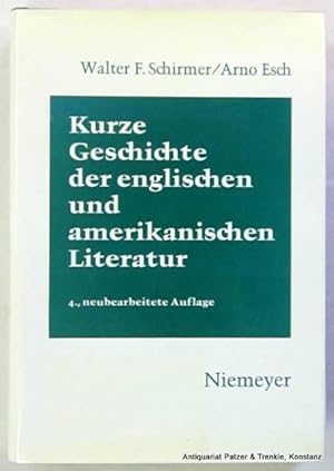 Seller image for Kurze Geschichte der englischen und amerikanischen Literatur. 4., neubearbeitete Auflage. Tbingen, Niemeyer, 1977. 399 S. Or.-Lwd. mit Schutzumschlag. (ISBN 3484400722). for sale by Jrgen Patzer