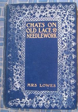 Imagen del vendedor de Chats on Old Lace and Needlework a la venta por Beach Hut Books