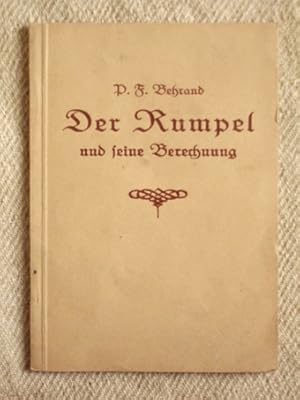 Der Rumpel und seine Berechnung. Eine gemeinverständliche Erläuterung des Spieles und eine Anregu...