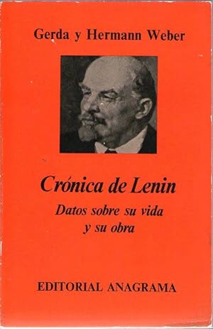 Immagine del venditore per CRONICA DE LENIN - DATOS SOBRE SU VIDA Y SU OBRA venduto da Libreria Bibliomania