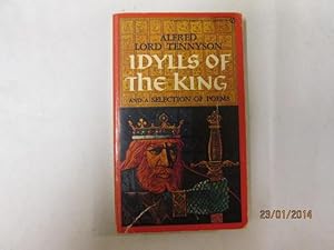 Seller image for Idylls of the King & a Selection of Poems for sale by Goldstone Rare Books