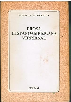 Imagen del vendedor de Prosa Hispanoamericana Virreinal a la venta por Ocean Tango Books