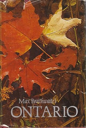 Seller image for Max Braithwaite's Ontario for sale by Riverwash Books (IOBA)