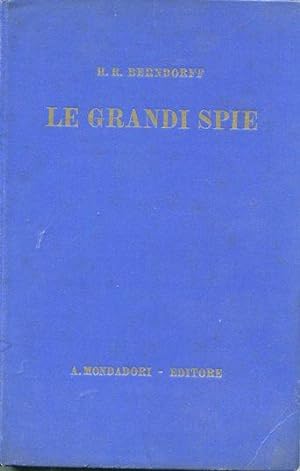 LE GRANDI SPIE, Milano, Mondadori, 1931