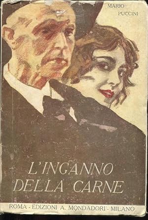 L'INGANNO DELLA CARNE, racconti e moralità, qui in prima edizione (libro impreziosito da una dedi...