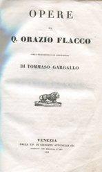 OPERE DI Q.ORAZIO FACCO, Venezia, Antonelli, 1838